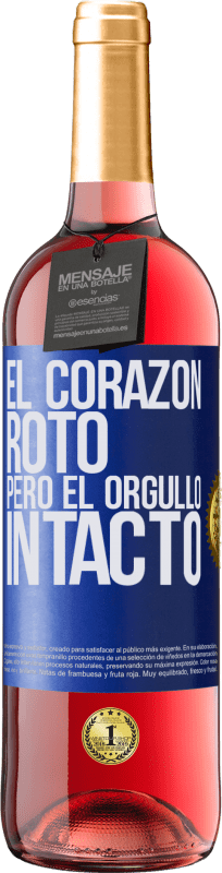 29,95 € Envío gratis | Vino Rosado Edición ROSÉ El corazón, roto. Pero el orgullo intacto Etiqueta Azul. Etiqueta personalizable Vino joven Cosecha 2024 Tempranillo