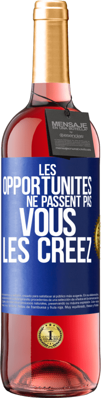 29,95 € Envoi gratuit | Vin rosé Édition ROSÉ Les opportunités ne passent pas. Vous les créez Étiquette Bleue. Étiquette personnalisable Vin jeune Récolte 2025 Tempranillo