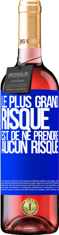 29,95 € Envoi gratuit | Vin rosé Édition ROSÉ Le plus grand risque est de ne prendre aucun risque Étiquette Bleue. Étiquette personnalisable Vin jeune Récolte 2024 Tempranillo