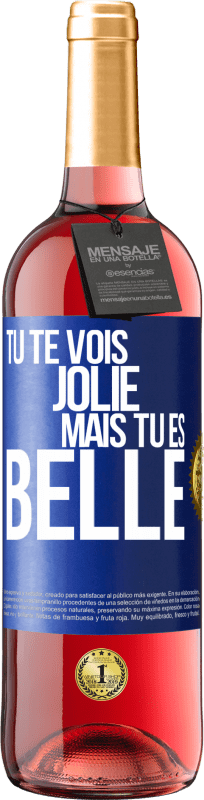29,95 € Envoi gratuit | Vin rosé Édition ROSÉ Tu te vois jolie, mais tu es belle Étiquette Bleue. Étiquette personnalisable Vin jeune Récolte 2023 Tempranillo