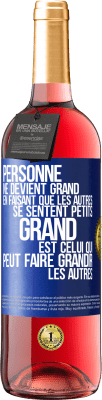 29,95 € Envoi gratuit | Vin rosé Édition ROSÉ Personne ne devient grand en faisant que les autres se sentent petits. Grand est celui qui peut faire grandir les autres Étiquette Bleue. Étiquette personnalisable Vin jeune Récolte 2024 Tempranillo