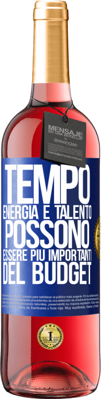 29,95 € Spedizione Gratuita | Vino rosato Edizione ROSÉ Tempo, energia e talento possono essere più importanti del budget Etichetta Blu. Etichetta personalizzabile Vino giovane Raccogliere 2024 Tempranillo