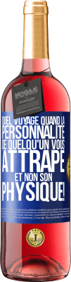 29,95 € Envoi gratuit | Vin rosé Édition ROSÉ Quel voyage quand la personnalité de quelqu'un vous attrape et non son physique! Étiquette Bleue. Étiquette personnalisable Vin jeune Récolte 2024 Tempranillo