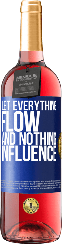 29,95 € Free Shipping | Rosé Wine ROSÉ Edition Let everything flow and nothing influence Blue Label. Customizable label Young wine Harvest 2025 Tempranillo