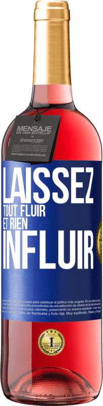 29,95 € Envoi gratuit | Vin rosé Édition ROSÉ Laissez tout fluir et rien influir Étiquette Bleue. Étiquette personnalisable Vin jeune Récolte 2024 Tempranillo