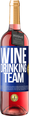 29,95 € 送料無料 | ロゼワイン ROSÉエディション Wine drinking team 青いタグ. カスタマイズ可能なラベル 若いワイン 収穫 2024 Tempranillo