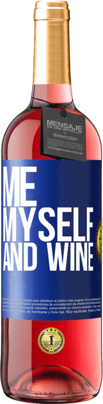 29,95 € Spedizione Gratuita | Vino rosato Edizione ROSÉ Me, myself and wine Etichetta Blu. Etichetta personalizzabile Vino giovane Raccogliere 2023 Tempranillo