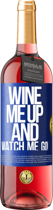 29,95 € 送料無料 | ロゼワイン ROSÉエディション Wine me up and watch me go! 青いタグ. カスタマイズ可能なラベル 若いワイン 収穫 2024 Tempranillo