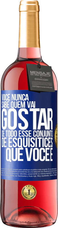 29,95 € Envio grátis | Vinho rosé Edição ROSÉ Você nunca sabe quem vai gostar de todo esse conjunto de esquisitices que você é Etiqueta Azul. Etiqueta personalizável Vinho jovem Colheita 2024 Tempranillo