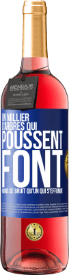 29,95 € Envoi gratuit | Vin rosé Édition ROSÉ Un millier d'arbres qui poussent font moins de bruit qu'un qui s'effondre Étiquette Bleue. Étiquette personnalisable Vin jeune Récolte 2024 Tempranillo