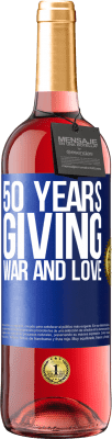 29,95 € Free Shipping | Rosé Wine ROSÉ Edition 50 years giving war and love Blue Label. Customizable label Young wine Harvest 2024 Tempranillo