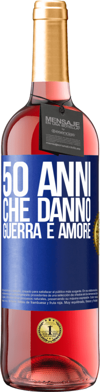 29,95 € Spedizione Gratuita | Vino rosato Edizione ROSÉ 50 anni che danno guerra e amore Etichetta Blu. Etichetta personalizzabile Vino giovane Raccogliere 2025 Tempranillo