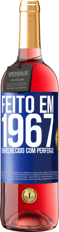 29,95 € Envio grátis | Vinho rosé Edição ROSÉ Feito em 1967. Envelhecido com perfeição Etiqueta Azul. Etiqueta personalizável Vinho jovem Colheita 2024 Tempranillo