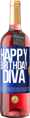 29,95 € Free Shipping | Rosé Wine ROSÉ Edition Happy birthday Diva Blue Label. Customizable label Young wine Harvest 2025 Tempranillo