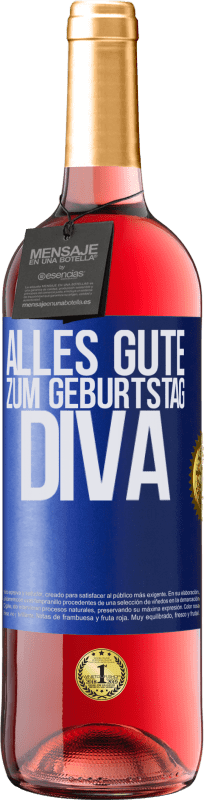 29,95 € Kostenloser Versand | Roséwein ROSÉ Ausgabe Alles Gute zum Geburtstag Diva Blaue Markierung. Anpassbares Etikett Junger Wein Ernte 2024 Tempranillo