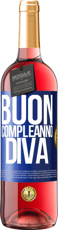 29,95 € Spedizione Gratuita | Vino rosato Edizione ROSÉ Buon compleanno Diva Etichetta Blu. Etichetta personalizzabile Vino giovane Raccogliere 2025 Tempranillo