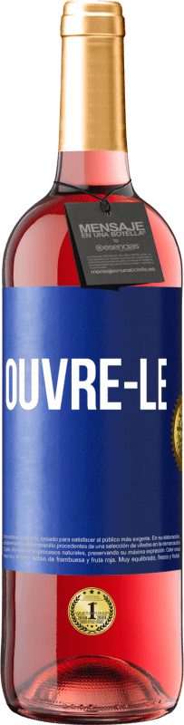 29,95 € Envoi gratuit | Vin rosé Édition ROSÉ Ouvre-le Étiquette Bleue. Étiquette personnalisable Vin jeune Récolte 2023 Tempranillo