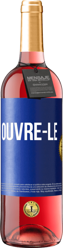 29,95 € Envoi gratuit | Vin rosé Édition ROSÉ Ouvre-le Étiquette Bleue. Étiquette personnalisable Vin jeune Récolte 2024 Tempranillo