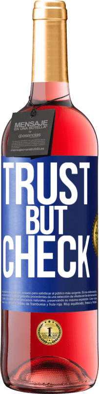 29,95 € 免费送货 | 桃红葡萄酒 ROSÉ版 信任，但要检查 蓝色标签. 可自定义的标签 青年酒 收成 2025 Tempranillo