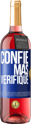 29,95 € Envio grátis | Vinho rosé Edição ROSÉ Confie, mas verifique Etiqueta Azul. Etiqueta personalizável Vinho jovem Colheita 2024 Tempranillo