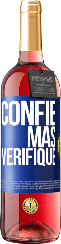 29,95 € Envio grátis | Vinho rosé Edição ROSÉ Confie, mas verifique Etiqueta Azul. Etiqueta personalizável Vinho jovem Colheita 2023 Tempranillo