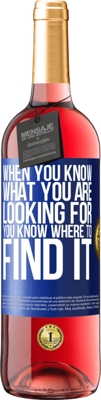 29,95 € Free Shipping | Rosé Wine ROSÉ Edition When you know what you are looking for, you know where to find it Blue Label. Customizable label Young wine Harvest 2024 Tempranillo