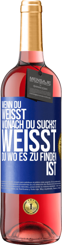 29,95 € Kostenloser Versand | Roséwein ROSÉ Ausgabe Wenn du weisst, wonach du suchst, weisst du, wo es zu finden ist Blaue Markierung. Anpassbares Etikett Junger Wein Ernte 2023 Tempranillo