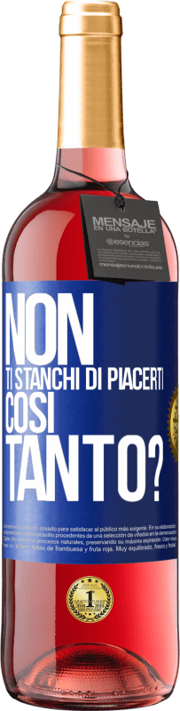 29,95 € Spedizione Gratuita | Vino rosato Edizione ROSÉ Non ti stanchi di piacerti così tanto? Etichetta Blu. Etichetta personalizzabile Vino giovane Raccogliere 2024 Tempranillo