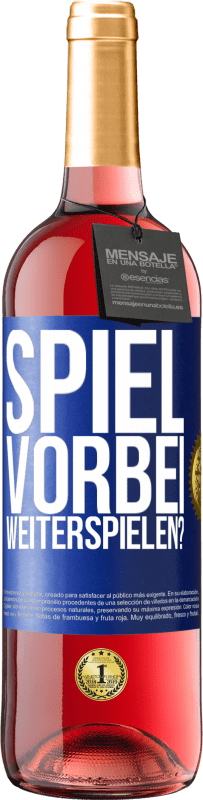 29,95 € Kostenloser Versand | Roséwein ROSÉ Ausgabe SPIEL VORBEI. Weiterspielen? Blaue Markierung. Anpassbares Etikett Junger Wein Ernte 2025 Tempranillo