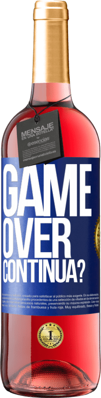 29,95 € Spedizione Gratuita | Vino rosato Edizione ROSÉ GAME OVER. Continua? Etichetta Blu. Etichetta personalizzabile Vino giovane Raccogliere 2024 Tempranillo