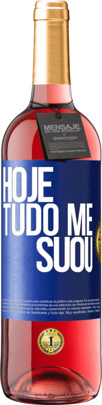 29,95 € Envio grátis | Vinho rosé Edição ROSÉ Hoje tudo me suou Etiqueta Azul. Etiqueta personalizável Vinho jovem Colheita 2023 Tempranillo