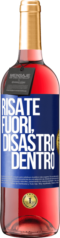 29,95 € Spedizione Gratuita | Vino rosato Edizione ROSÉ Risate fuori, disastro dentro Etichetta Blu. Etichetta personalizzabile Vino giovane Raccogliere 2023 Tempranillo