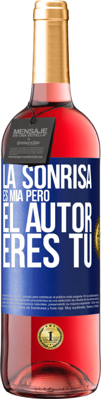 29,95 € Envío gratis | Vino Rosado Edición ROSÉ La sonrisa es mía, pero el autor eres tú Etiqueta Azul. Etiqueta personalizable Vino joven Cosecha 2024 Tempranillo