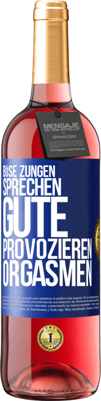 29,95 € Kostenloser Versand | Roséwein ROSÉ Ausgabe Böse Zungen sprechen, gute provozieren Orgasmen Blaue Markierung. Anpassbares Etikett Junger Wein Ernte 2024 Tempranillo