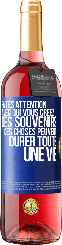 29,95 € Envoi gratuit | Vin rosé Édition ROSÉ Faites attention avec qui vous créez des souvenirs. Ces choses peuvent durer toute une vie Étiquette Bleue. Étiquette personnalisable Vin jeune Récolte 2023 Tempranillo