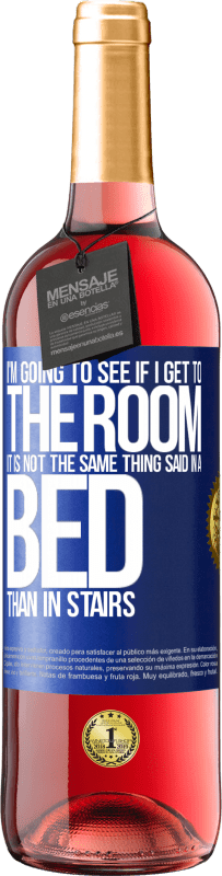 29,95 € Free Shipping | Rosé Wine ROSÉ Edition I'm going to see if I get to the room. It is not the same thing said in a bed than in stairs Blue Label. Customizable label Young wine Harvest 2023 Tempranillo