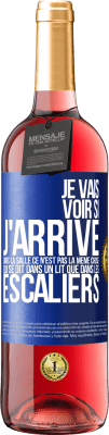 29,95 € Envoi gratuit | Vin rosé Édition ROSÉ Je vais voir si j'arrive dans la salle. Ce n'est pas la même chose qui se dit dans un lit que dans les escaliers Étiquette Bleue. Étiquette personnalisable Vin jeune Récolte 2023 Tempranillo