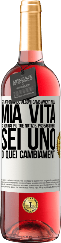 29,95 € Spedizione Gratuita | Vino rosato Edizione ROSÉ Sto apportando alcuni cambiamenti nella mia vita. Se non hai più tue notizie, probabilmente sei uno di quei cambiamenti Etichetta Bianca. Etichetta personalizzabile Vino giovane Raccogliere 2024 Tempranillo