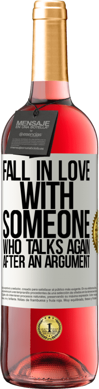 29,95 € Free Shipping | Rosé Wine ROSÉ Edition Fall in love with someone who talks again after an argument White Label. Customizable label Young wine Harvest 2024 Tempranillo