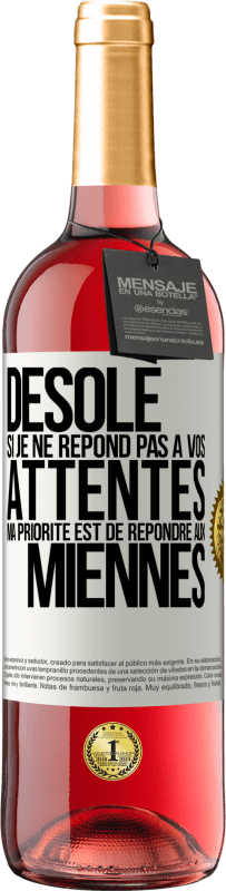 29,95 € Envoi gratuit | Vin rosé Édition ROSÉ Désolé si je ne répond pas à vos attentes. Ma priorité est de répondre aux miennes Étiquette Blanche. Étiquette personnalisable Vin jeune Récolte 2024 Tempranillo