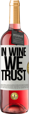 29,95 € Бесплатная доставка | Розовое вино Издание ROSÉ in wine we trust Белая этикетка. Настраиваемая этикетка Молодое вино Урожай 2023 Tempranillo