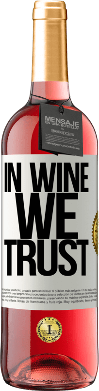29,95 € Бесплатная доставка | Розовое вино Издание ROSÉ in wine we trust Белая этикетка. Настраиваемая этикетка Молодое вино Урожай 2025 Tempranillo