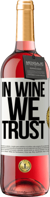 29,95 € Spedizione Gratuita | Vino rosato Edizione ROSÉ in wine we trust Etichetta Bianca. Etichetta personalizzabile Vino giovane Raccogliere 2023 Tempranillo