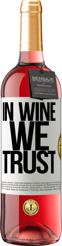 29,95 € Spedizione Gratuita | Vino rosato Edizione ROSÉ in wine we trust Etichetta Bianca. Etichetta personalizzabile Vino giovane Raccogliere 2025 Tempranillo