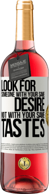 29,95 € 送料無料 | ロゼワイン ROSÉエディション 同じ好みではなく、同じ欲求を持つ人を探す ホワイトラベル. カスタマイズ可能なラベル 若いワイン 収穫 2025 Tempranillo