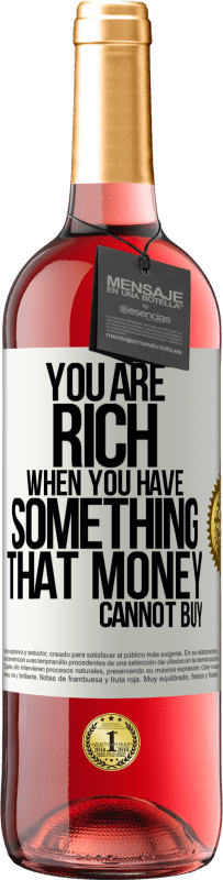 29,95 € Free Shipping | Rosé Wine ROSÉ Edition You are rich when you have something that money cannot buy White Label. Customizable label Young wine Harvest 2023 Tempranillo
