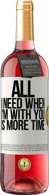 29,95 € Free Shipping | Rosé Wine ROSÉ Edition All I need when I'm with you is more time White Label. Customizable label Young wine Harvest 2024 Tempranillo