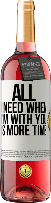 29,95 € Free Shipping | Rosé Wine ROSÉ Edition All I need when I'm with you is more time White Label. Customizable label Young wine Harvest 2023 Tempranillo
