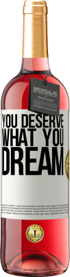 29,95 € Free Shipping | Rosé Wine ROSÉ Edition You deserve what you dream White Label. Customizable label Young wine Harvest 2025 Tempranillo