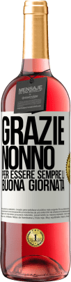 29,95 € Spedizione Gratuita | Vino rosato Edizione ROSÉ Grazie nonno, per essere sempre lì. Buona giornata Etichetta Bianca. Etichetta personalizzabile Vino giovane Raccogliere 2023 Tempranillo